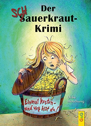 Kinderbuch Schauerkraut Krimi von 9-11 Jahren